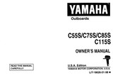 YAMAHA OEM Owner's Manual 1994 - C115TLRS - LIT-18626-01-98 Models C115TLR, C115TLRS, C115TXR, C115TXRS, C55ELR, C55ELRS, C55TLR, C55TLRS, C75TLR, C75TLRS, C85TLR, C85 TLRS, MC115TLRS, MC115TXRS, MC55ELRS, MC55TLRS