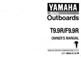 YAMAHA OEM Owner's Manual 1993 - T9.9R/F9.9R - LIT-18626-01-67 Models F9.9MLH, F9.9MLHR, F9.9MSH, F9.9MSHR, MF9.9MLHR, MF9.9MSHR, MT9.9ELHR, MT9.9ELRR, MT9.9EXHR, MT9.9MX HR, T9.9ELH, T9.9ELHR, T9.9ELR, T9.9ELRR, T9.9EXH