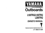YAMAHA OEM Owner's Manual 1992 - L130TRQ/F150TRQ/F200TRQ - LIT-18626-01-48 Models L130TXR, L130TXRQ, L150TXR, L150TXRQ, L200TXR, L200TXRQ, ML130TXRQ, ML150TXRQ, ML200TXRQ