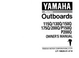 YAMAHA OEM Owner's Manual 1992 - 115Q/130Q/150Q/175Q/200Q/P150Q/P200Q - LIT-18626-01-47 Models 115TJR, 115TJRQ, 115TLR, 115TLRQ, 115TXR, 115TXRQ, 130TLR, 130TLRQ, 130TXR, 130TXRQ, 150TLR, 150TLRQ , 150TXR, 150TXRQ, 175TLR