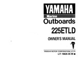 YAMAHA OEM Owner's Manual (MFG 1990) 225ETLD - LIT-18626-00-99 Models 225ETLD, 225ETXD, 225TLR, 225TXR, M225ETLD, M225ETXD