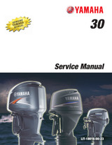 YAMAHA OEM Service Manual - 30 Two Stroke - LIT-18616-00-23 (1987-1991) Models 30ELD, 30ELF, 30ELH, 30ELR, 30ELRP, 30ESD, 30ESF, 30ESH, 30ESR, 30ESRP, 30LD, 30LF, 30LH, 30MLH, 30M LHP, 30MSH, 30MSHP, 30SD, 30SF, 30SH, M30ELD