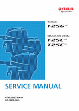 YAMAHA OEM Outboard Service Manual (MFG 2019-2023) F25C/T25C - LIT-18616-03-89 Models F25 EFI, F25LC, F25LMHC, F25LWC, F25LWHC, F25LWTC, F25SMHC, F25SWC, F25SWHC, MF25LC, MF25LMHC, MF25L WC, MF25LWHC, MF25LWTC, MF25SMHC