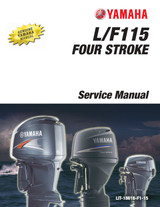 YAMAHA OEM Outboard Service Manual (MFG 2011) - LIT-18616-F1-15 Models F115A, F115TLR, F115TXR, LF115TXR, MF115TLR, MF115TXR, MLF115TXR