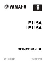 YAMAHA OEM Outboard Service Manual (MFG 2012-2014) - LIT-18616-JD-20 Models F115/F130, F115A, F115JA, F115JB, MF115JA, MF115JB
