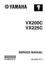 YAMAHA OEM Outboard Service Manual VX200C, VX225C (MFG 2004-2005 - LIT-18616-02-74 Models MVX200TLR, MVX225TLR, V6 3.1L EFI, VX200TLRC, VX200TLRD, VX225TLRC