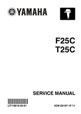 YAMAHA OEM Outboard Service Manual (MFG 2004 - 2006) - LIT-18616-02-61 Models F20/F25, F25ELH, F25ELHC, F25ELHD, F25ELR, F25ELRC, F25ELRD, F25ESH, F25ESHC, F25ESHD, F25ESR, F25ES RC, F25ESRD, F25MLH, F25MLHC, F25MLHD, F25MSH