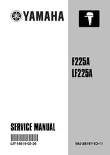 YAMAHA OEM Service Manual 2002 - F225A, LF225A - LIT-18616-02-36 Models F200/F225, F200TXRA, F225TURA, F225TXRA, LF200TXRA, LF225TURA, LF225TXRA, MF200TXR, MF225TUR, MF225T XR, MLF200TXR, MLF225TUR, MLF225TXR