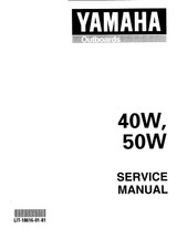 YAMAHA OEM Service Manual - 40/50hp 2 Stroke - LIT-18616-01-81 Models 40EJRX, 40ELRW, 40ESRW, 40ESRX, 40MJHX, 40MJHY, 40MJHZ, 40MLHW, 40MLHX, 40MLHZ, 40MSHW, 40MSHX, 40TL RA, 40TLRB, 40TLRW, 40TLRX, 40TLRY, 40TLRZ, 40V/50H