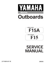 YAMAHA OEM Service Manual - 15hp 4 Stroke - LIT-18616-01-78 Models F15ELHW, F15ELHX, F15ELHY, F15ESHW, F15ESHX, F15ESHY, F15MLHW, F15MLHX, F15MLHY, F15MSHW, F15MSHX, F 15MSHY, F9.9C/F15A, MF15ELH, MF15ESH, MF15MLH, MF15MSH