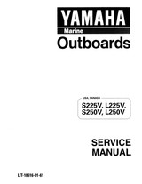 YAMAHA OEM Service Manual - 225/250hp 2 Stroke - LIT-18616-01-61 Models 225TLR, 225TLRV, L225TUR, L225TURV, L225TXR, L225TXRV, L250TUR, L250TURV, L250TXR, L250TXRV, M225TLR V, ML225TURV, ML225TXRV, ML250TURV, ML250TXRV
