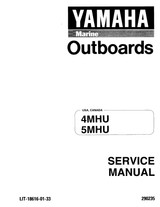 YAMAHA OEM Service Manual - 4/5hp 2 Stroke - LIT-18616-01-33 Models 4MLH, 4MLHU, 4MLHV, 4MLHW, 4MLHX, 4MSH, 4MSHU, 4MSHV, 4MSHW, 4MSHX, 5C/4BC, 5MLH, 5MLHU, 5MLHV, 5MLH W, 5MLHX, 5MSH, 5MSHA, 5MSHU, 5MSHV, 5MSHW, 5MSHX