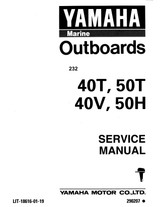 YAMAHA OEM Service Manual - 40/50hp 2 Stroke - LIT-18616-01-19 Models 40EJR, 40EJRT, 40ELR, 40ELRT, 40ESR, 40ESRT, 40MJH, 40MJHT, 40MLH, 40MLHT, 40MSH, 40MSHT, 40TLR, 40T LRT, 50EJR, 50EJRT, 50ELR, 50ELRT, 50TLH, 50TLHT