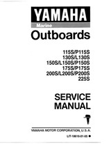 YAMAHA OEM Service Manual - 115/130/150/175/200/225hp 2 Stroke - LIT-18616-01-05 Models 115TJR, 115TJRS, 115TLR, 115TLRS, 115TXR, 115TXRS, 130TLR, 130TLRS, 130TXR, 130TXRS, 150TLR, 150TLRS , 150TXR, 150TXRS, 175TLR, 175TLRS