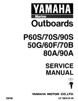 YAMAHA OEM Service Manual - 60/70/90hp 2 Stroke - LIT-18616-01-04 Models 70TLR, 70TLRS, 90TJR, 90TJRS, 90TLR, 90TLRS, M70TLRS, M90TJRS, M90TLRS, MP60TLHS, P60TLH, P60TLHS