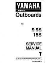 YAMAHA OEM Service Manual - 9.9/15hp 2 Stroke - LIT-18616-00-99 Models 15ELH, 15ELHS, 15ELHT, 15ESH, 15ESHS, 15ESHT, 15MLH, 15MLHS, 15MLHT, 15MSH, 15MSHS, 15MSHT, 9.9ELH, 9.9ELHS, 9.9ELHT, 9.9ESH, 9.9ESHS, 9.9ESHT, 9.9MLH