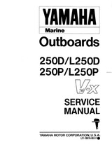 YAMAHA OEM Service Manual - 250hp 2 Stroke - LIT-18616-00-51 Models 250ETXD, 250TUR, 250TURP, 250TXR, 250TXRP, L250ETXD, L250TXR, M250ETXD, M250TURP, M250TXRP, ML250ETX D