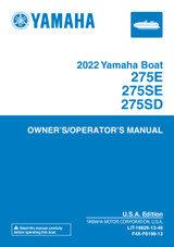 YAMAHA OEM Owner's Manual - 275E / 275SE / 275SD (MFG 2022) - LIT-18626-13-46 Models FPT1800C-XA FPT1800C-XAA FPT1800B-XA FPT1800B-XAA FPT1800B-XB FPT1800B-XBA FPT1800A-XA FPT1800A-XAA FPT1800A-XB FPT1800A-XBA