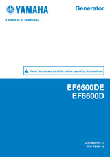 YAMAHA OEM Owner's Manual - EF6600DE / D - LIT-19626-01-77 Models EF6600DEC, EF6600DECA, EF6600DEH, EF6600DEJ, EF6600DEM, EF6600DEX, EF6600DEY, EF6600DM