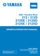 YAMAHA OEM Owner's Manual - 2021 212 / 212S / 212SE / 212SD / 212XE / 212XD - LIT-18626-12-96 Models AXT1800B-WP, AXT1800B-WG, AXT1800A-WAP, AXT1800A-WAG, AXT1800ALWAP, AXT1800ALWAG, AXT1800A-WBP, AXT1 800A-WBG, AXT1800ALWBP