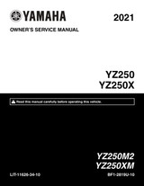YAMAHA OEM Owner's / Service Manual - 2021 YZ250 / YZ250X - LIT-11626-34-10 Models YZ250XM YZ250M2