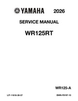YAMAHA OEM Service Manual - 2026 WR125R - LIT-11616-39-57 Models WR125RTL, WR125RTB