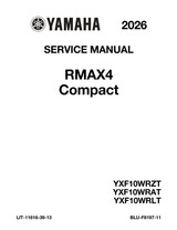 YAMAHA OEM Service Manual - 2026 WOLVERINE RMAX4 1000 COMPACT - LIT-11616-39-13 Models YXF10WRZTM, YXF10WRLTL, YXF10WRATG