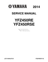 YAMAHA OEM Service Manual - 2014 - 2026 YFZ450R - LIT-11616-27-31 Models YFZ450REL, YFZ450REO, YFZ450RFL, YFZ450RSER, YFZ450RSFB, YFZ450RSSE, YFZ45YSSGY, YFZ45YSSHB, YFZ45YS SJW, YFZ45YSSKR, YFZ45YSSKW, YFZ45YSXGL, YFZ45YSXHL