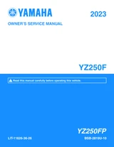 YAMAHA OEM Owner's / Service Manual - 2023 YZ250F - LIT-11626-36-26 Models YZ250FPL, YZ250FPME