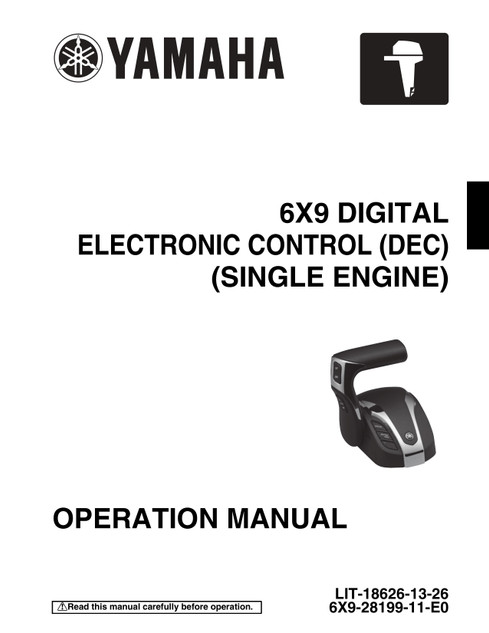 YAMAHA OEM Operation Manual - (MFG 2021) 6X9 Digital Electronic Control (DEC) Single Engine - LIT-18626-13-26 Models 6X9