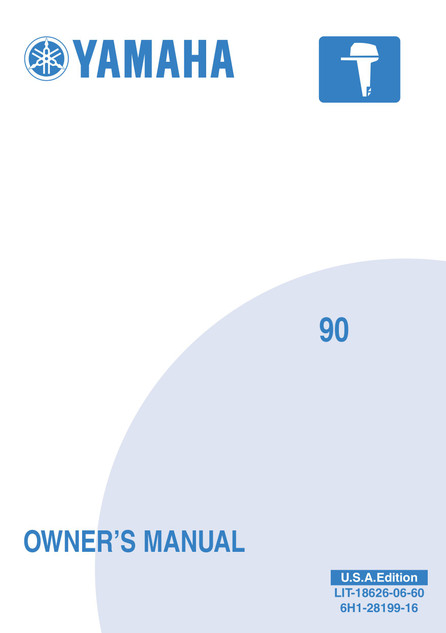 YAMAHA OEM Outboard Owner's Manual (MFG 2006) - LIT-18626-06-60 Models 80A/90A/75C, 90TLR, M90TLR