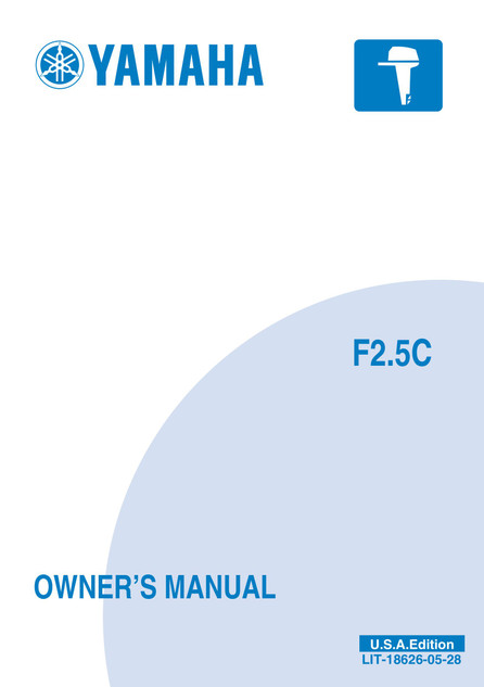 YAMAHA OEM Owner's Manual 2004 - F2.5MSHC - LIT-18626-05-28 Models F2.5, F2.5MSHC, MF2.5MSH