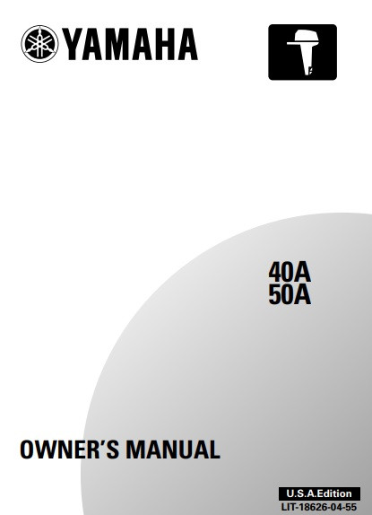 YAMAHA OEM Owner's Manual 2002 - 40A/50A - LIT-18626-04-55 Models 40TLRA, 40V/50H, 50TLRA, M40TLR, M50TLR