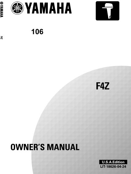 YAMAHA OEM Owner's Manual 2001 - F4Z - LIT-18626-04-24 Models F4, F4MLHZ, F4MSHZ, MF4MLH, MF4MSH
