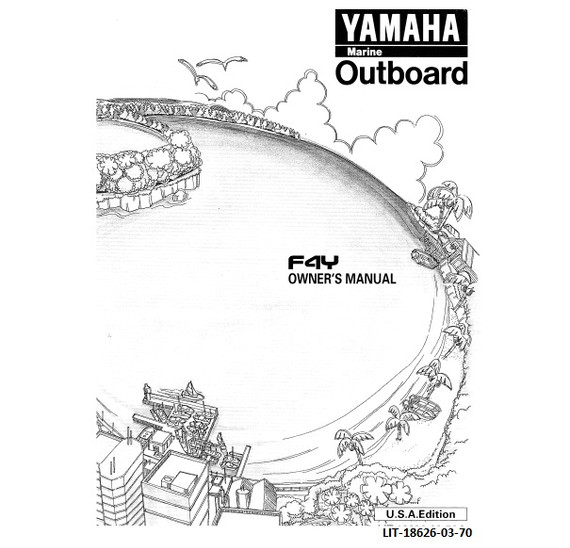 YAMAHA OEM Owner's Manual 2000 - F4Y - LIT-18626-03-70 Models F4, F4MLHY, F4MSHY, MF4MLH, MF4MSH