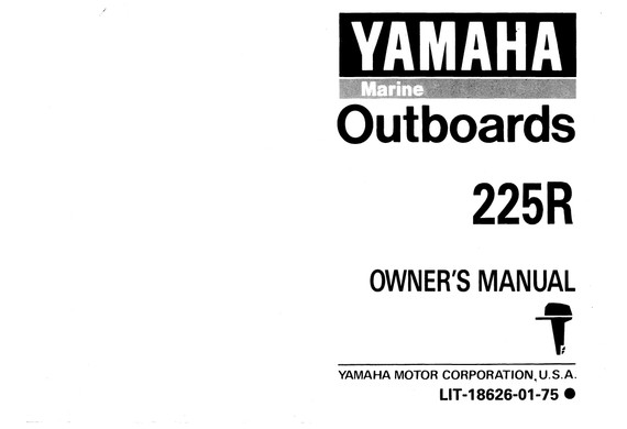 YAMAHA OEM Owner's Manual 1993 - 225R - LIT-18626-01-75 Models 225TLR, 225TLRR, 225TXR, 225TXRR, M225TLRR, M225TXRR