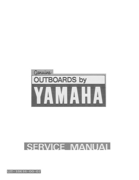 YAMAHA OEM Service Manual - 115ETLN/ 115ETXN - LIT-18616-00-07 (1984-1987) Models 115ETLH, 115ETLJ, 115ETLK, 115ETLN, 115ETXH, 115ETXJ, 115ETXK, 115ETXN, 115TLR, 115TXR, M115ETLH, M1 15ETLJ, M115ETLK, M115ETLN, M115ETXH