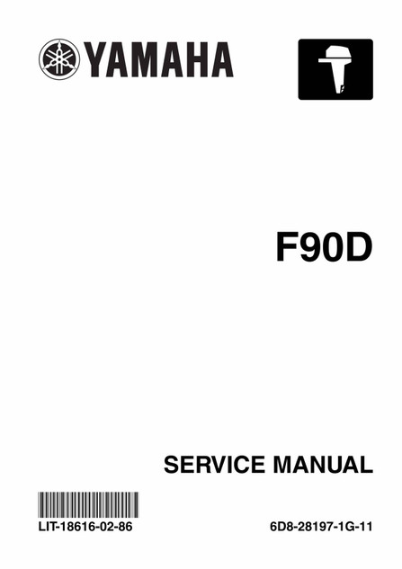 YAMAHA OEM Service Manual - 75/90hp 4 Stroke - LIT-18616-JD-92 Models F75/F90, F75TLR, F90TJR, F90TLR, MF75TLR, MF90TJR, MF90TLR