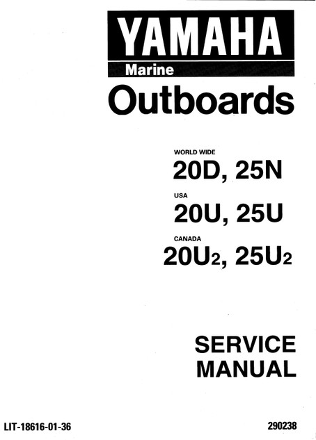 YAMAHA OEM Service Manual - 20hp 2 Stroke - LIT-18616-01-36 Models 20MLH, 20MLHU, 20MSH, 20MSHU, M20MLHU, M20MSHU