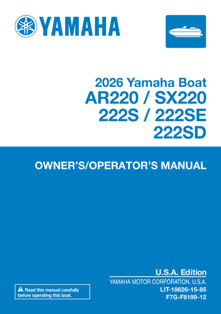 YAMAHA OEM Owner's/ Operator's Manual 2026 - AR220/ SX220/ 222S/ 222SE/ 222SD - LIT-18626-15-85 Models HXT1900C-CAP, HXT1900C-CAG, HXT1900C-CBP, HXT1900C-CBG, HXT1900D-CAP, HXT1900D-CAG, HXT1900D-CBP, HX T1900D-CBG