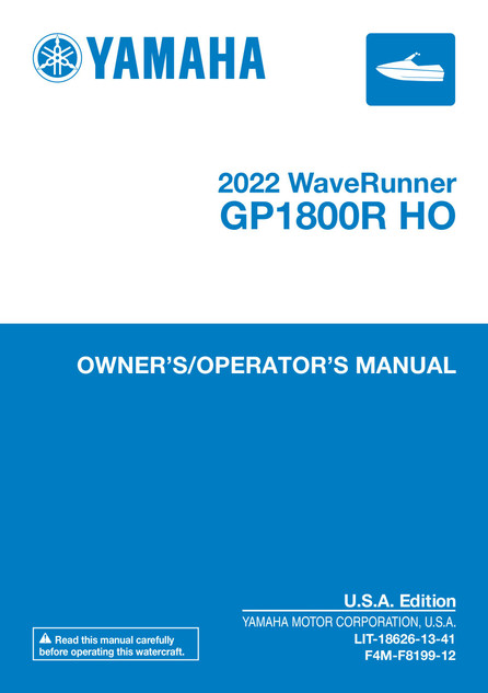 YAMAHA OEM Owner's Manual - GP1800R HO (MFG 2022) - LIT-18626-13-41 Models GP1800B-XA, GP1800D-XA, GP1800B-XB, GP1800D-XB