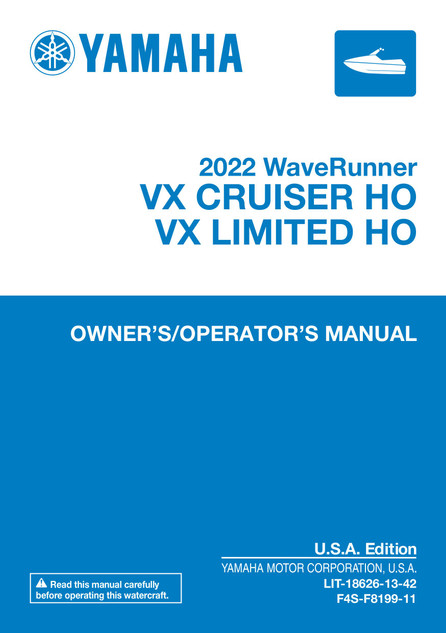 YAMAHA OEM Owner's Manual - VX Cruiser HO / VX Limited HO (MFG 2022) - LIT-18626-13-42 Models VX1800C-XA, VX1800B-XA, VX1800C-XB, VX1800B-XB, VX1800A-X