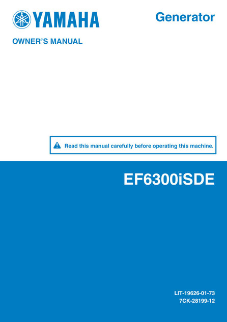 YAMAHA OEM Owner's Manual - EF63iSDE - LIT-19626-01-73 Models EF6300ISDE