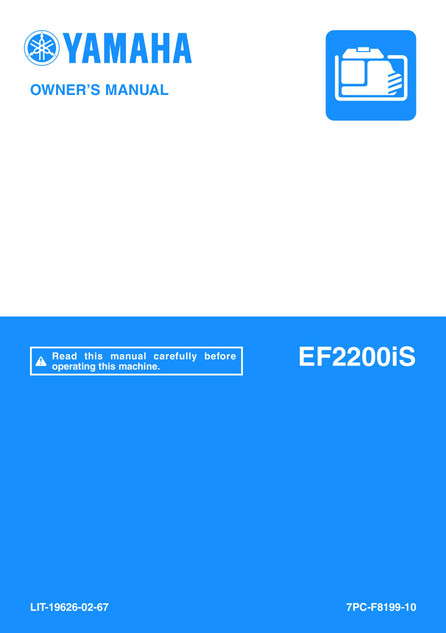 YAMAHA OEM Owners Manual EF2200iS - LIT-19626-02-67 Models EF2200ISY