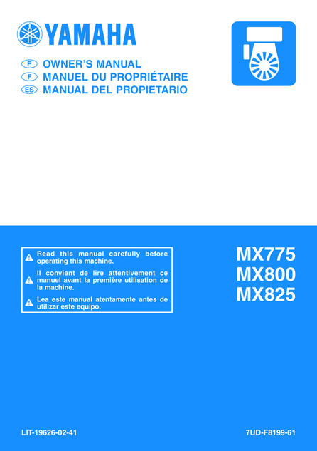 YAMAHA OEM Owner's Manual - MX775 / MX800 / MX825 - LIT-19626-02-41 Models MX77VJ7X61, MX80G, MX80H, MX80J, MX80VJ7X61, MX82VJ7X61