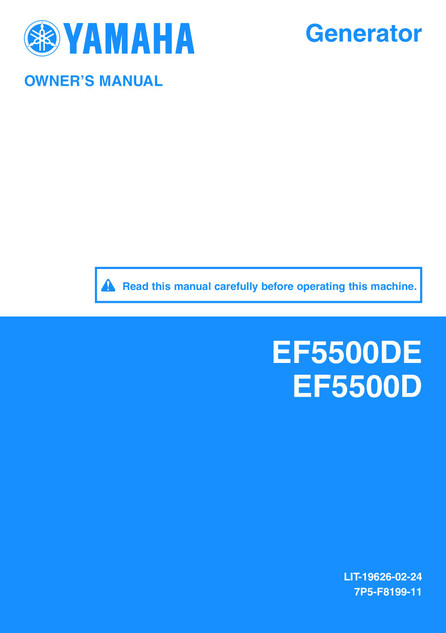 YAMAHA OEM Owner's Manual - EF5500D / DE - LIT-19626-02-24 Models EF55D, EF55DE