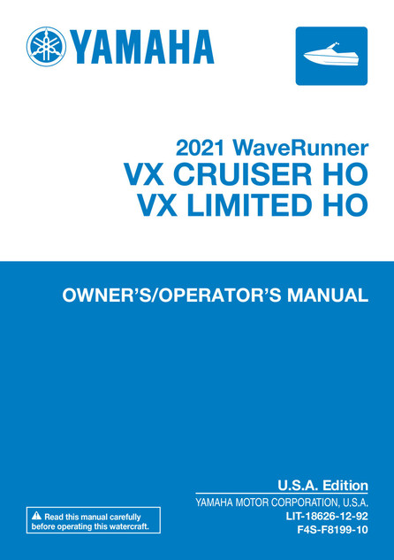 YAMAHA OEM Owner's Manual - 2021 VX Cruiser HO / VX Limited HO - LIT-18626-12-92 Models VX1800C-WA, VX1800C-WB, VX1800B-WA, VX1800B-WB, VX1800A-W
