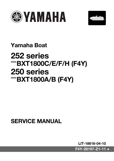 YAMAHA OEM Service Manual MY2021-2026 - AR250 / SX250 / 252S / 252SE / 252XE / 252SD - LIT-18616-04-10 Models BXT1800A-WAP, BXT1800A-WAG, BXT1800A-WBP, BXT1800A-WBG, BXT1800ALWAP, BXT1800ALWAG, BXT1800ALWBP, BX T1800ALWBG