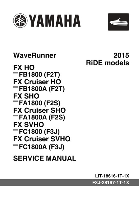 YAMAHA OEM Service Manual - FX HO / FX Cruiser HO / FX SVHO / FX YAMAHA OEM Service Manual - FX HO / FX Cruiser HO / FX SVHO / FX