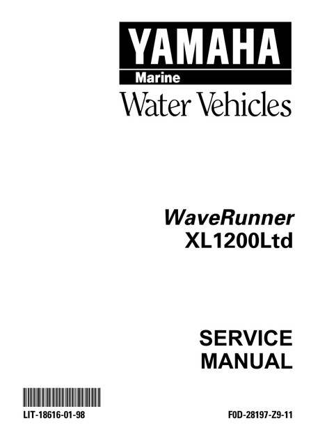 YAMAHA OEM Service Manual - XL1200 LTD - LIT-18616-01-98 Models XA1200X, XA1200Y